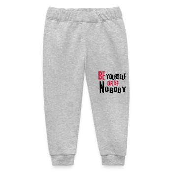 Be yourself or be nobody self-confident sayings - Baby Organic Sweatpants by Stanley/Stella - heather grey - Front