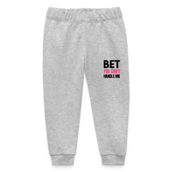 Bet You Can’t Handle Me – Funny Bold Quote - K - Baby Organic Sweatpants by Stanley/Stella - heather grey - Front