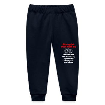 Please Don't Talk To Me Irony Sarcasm Office - Baby Organic Sweatpants by Stanley/Stella - navy - Front