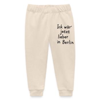 Ick wär' jetzt lieber in Berlin - Baby Organic Jogginghose Baby Tumbler von Stanley/Stella - Natur - Vorne