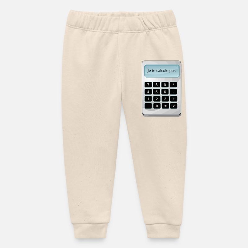 Je te calcule pas humour math matheux calculette - Pantalon de jogging bébé bio Stanley/Stella - écru doux