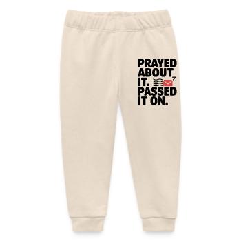 Prayed About It Passed It On Prayer - Baby Organic Sweatpants by Stanley/Stella - soft Ecru - Front