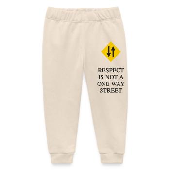 RESPECT IS NOT A ONE WAY STREET - Baby Organic Sweatpants by Stanley/Stella - soft Ecru - Front