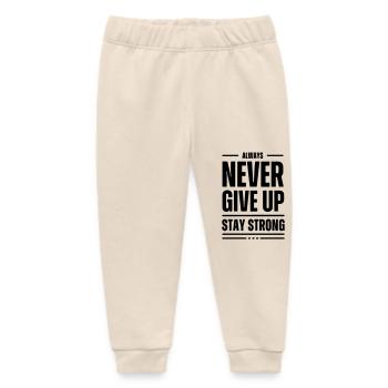 gib niemals auf, bleib stark - Baby Organic Jogginghose Baby Tumbler von Stanley/Stella - Natur - Vorne