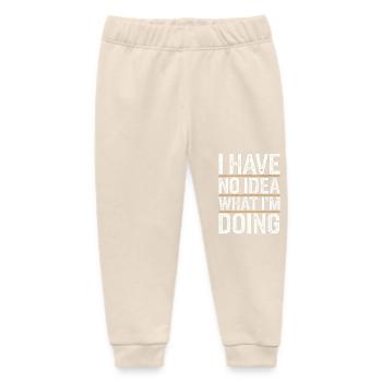 I Have No Idea What I'm Doing 14 - Baby Organic Jogginghose Baby Tumbler von Stanley/Stella - Natur - Vorne