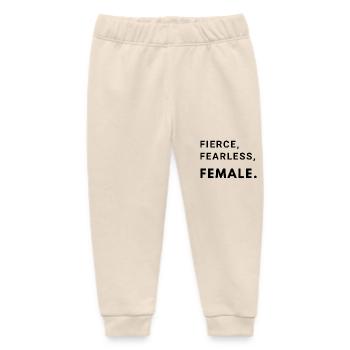 Fierce, Fearless, Female. - Baby Organic Sweatpants by Stanley/Stella - soft Ecru - Front