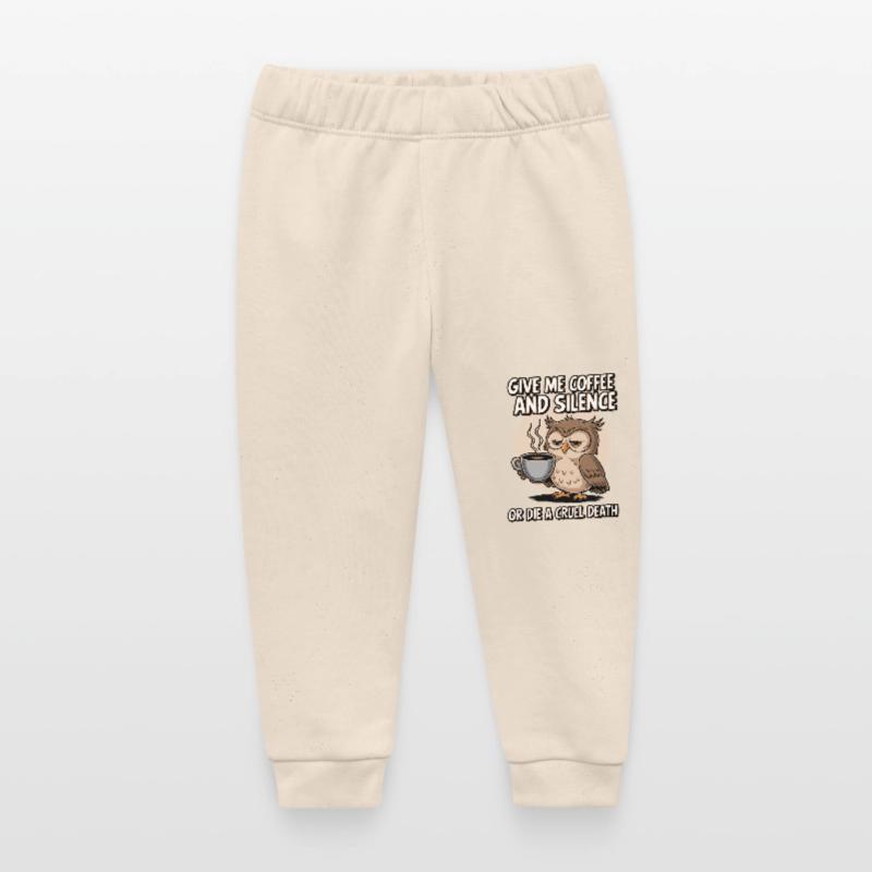 Kaffee Eule - geb mir Kaffee und Stille oder stirb Baby Organic Jogginghose Baby Tumbler von Stanley/Stella