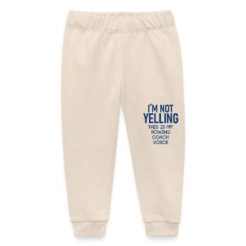 I ́m Not Yelling This Is My Rowing Coach Voice - Baby Organic Sweatpants by Stanley/Stella - soft Ecru - Front