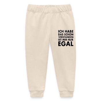 ich habe das schon verstanden ist mir nur egal - Baby Organic Jogginghose Baby Tumbler von Stanley/Stella - Natur - Vorne