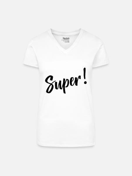 Super - Bio Frauen T-Shirt mit V-Ausschnitt - Weiß