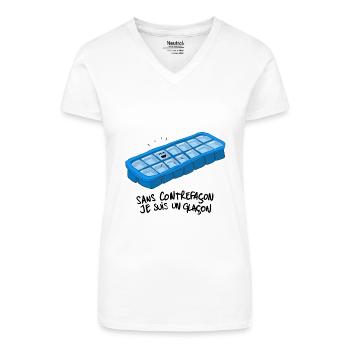 Sans contrefaçon je suis un glaçon ! - T-shirt bio col V Femme - blanc - Devant