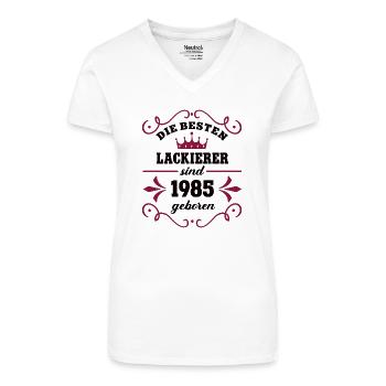 Lackiererin Geburtstag 1985 Jahrgang Lackierer Geb - Bio Frauen T-Shirt mit V-Ausschnitt - Weiß - Vorne