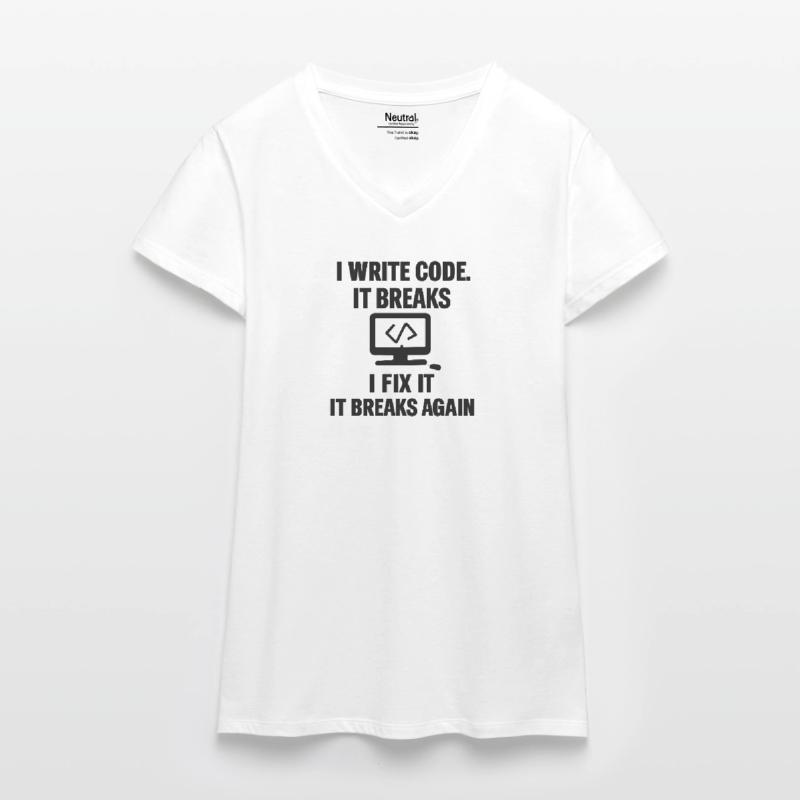 I Write Code – Funny Programmer T-Shirt Organic Women's V-Neck T-Shirt