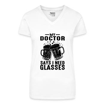Mon médecin dit que j’ai besoin de cours. - T-shirt bio col V Femme - blanc - Devant