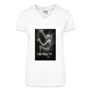 One more try. - Bio Frauen T-Shirt mit V-Ausschnitt - Weiß - Vorne