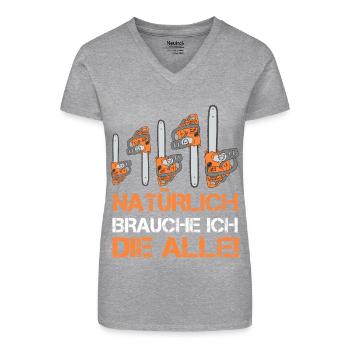 Motorsäge Spruch Kettensäge Förster Wald Holz Baum - Bio Frauen T-Shirt mit V-Ausschnitt - Grau meliert - Vorne