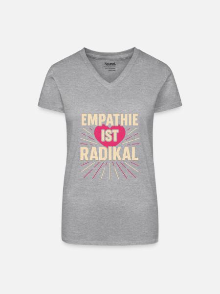 Empathie ist radikal - Bio Frauen T-Shirt mit V-Ausschnitt - Grau meliert