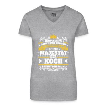 Seine Majestät der Koch - Bio Frauen T-Shirt mit V-Ausschnitt - Grau meliert - Vorne