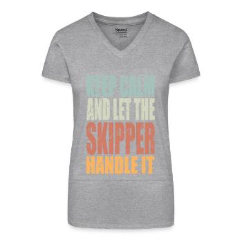 Keep Calm Skipper Spruch Skipper Geschenk - Bio Frauen T-Shirt mit V-Ausschnitt - Grau meliert - Vorne