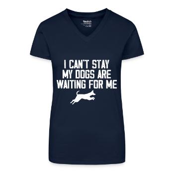 I Can't Stay My Dogs Are Waiting For Me Dog Lovers - T-shirt bio col V Femme - bleu foncé - Devant