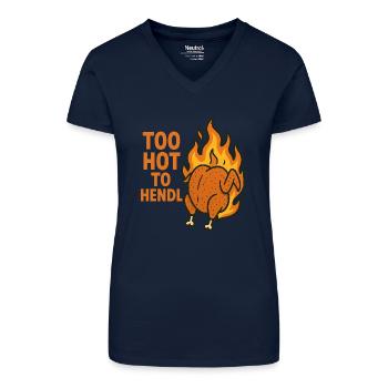 too hot to hendl - Bio Frauen T-Shirt mit V-Ausschnitt - Dunkelblau - Vorne