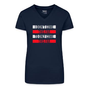Je ne suis pas venu jusqu’ici pour seulement venir jusqu’ici Devise - T-shirt bio col V Femme - bleu foncé - Devant