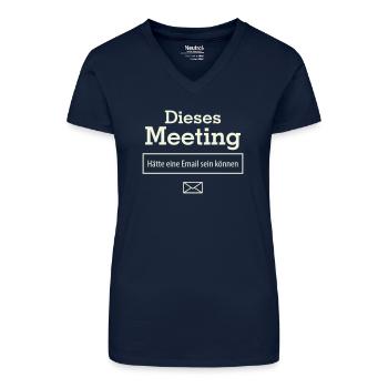 Cette réunion aurait pu être un e-mail - T-shirt bio col V Femme - bleu foncé - Devant