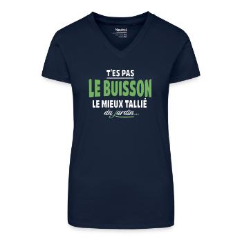 You're not the best trimmed bush – expression - Organic Women's V-Neck T-Shirt - navy blue - Front