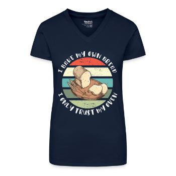 Ich backe mein Brot - Ich vertraue nur meinem Ofen - Bio Frauen T-Shirt mit V-Ausschnitt - Dunkelblau - Vorne