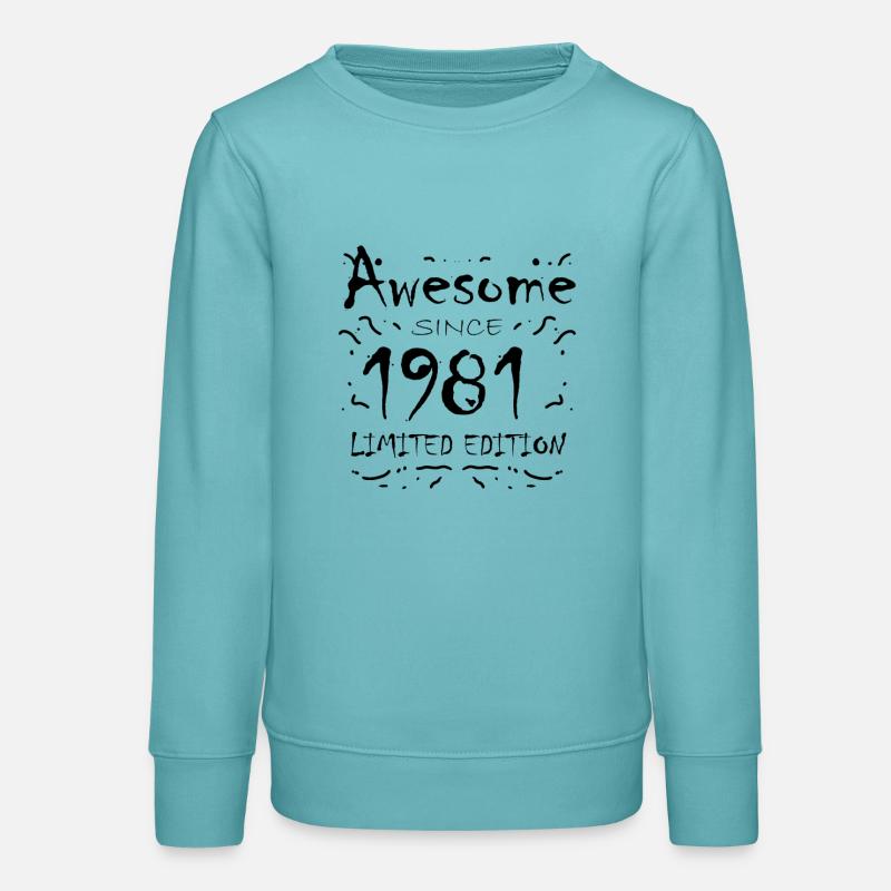 1981 - Né en 1981 - Sweat ado bio Stanley/Stella - turquoise pastel