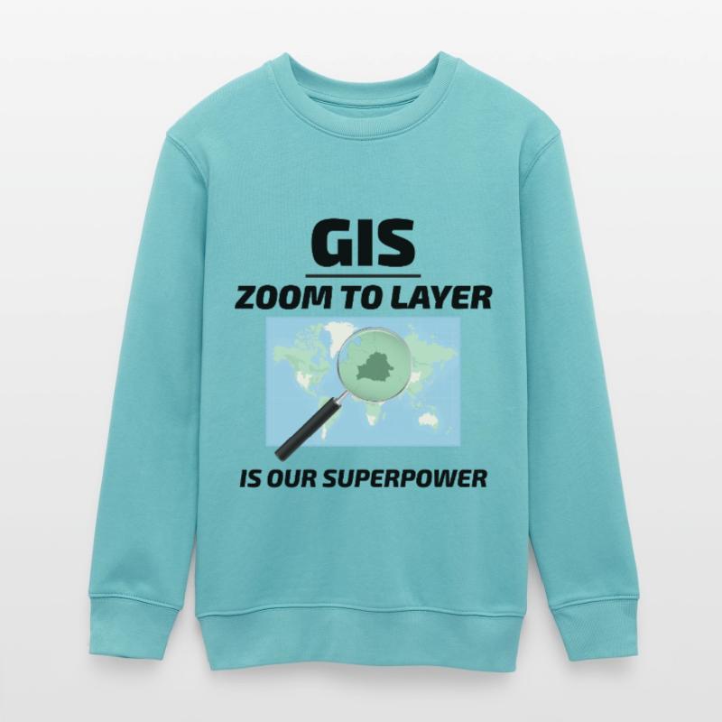 GIS Zoom to Layer Mapping Geospatial Tech Teens Organic Sweatshirt by Stanley/Stella