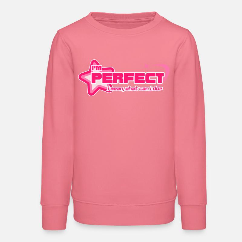 « Je suis parfaite » - Y2K Girly Pink Statement - Sweat ado bio Stanley/Stella - rose