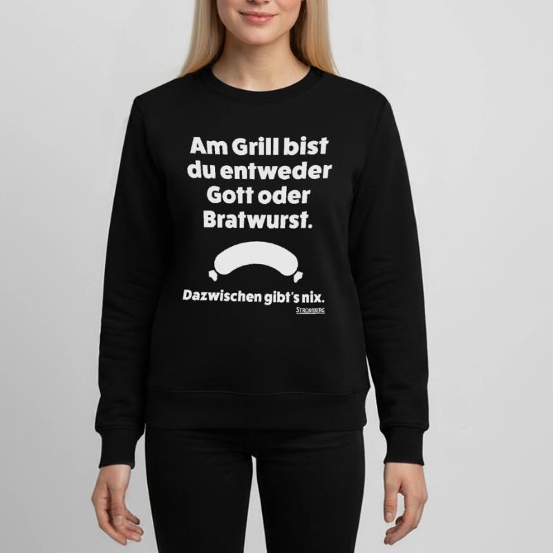 Stromberg Spruch Grill Gott Oder Bratwurst Teenager Organic Sweatshirt Mini Changer von Stanley/Stella