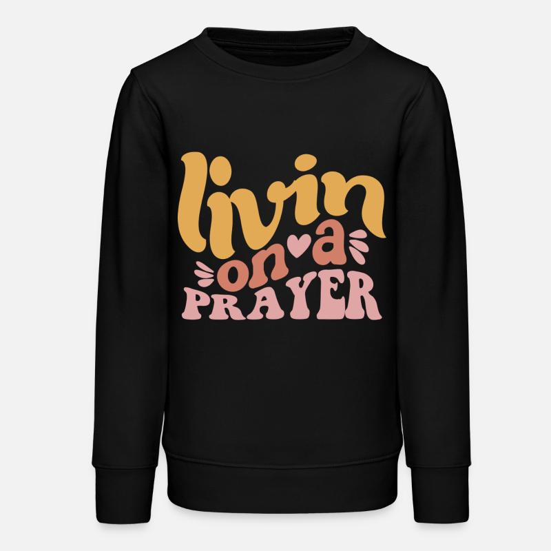 Livin sur une prière - Sweat ado bio Stanley/Stella - noir