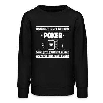 Stell dir das Leben ohne Poker vor - Teenager Organic Sweatshirt Mini Changer von Stanley/Stella - Schwarz - Vorne - AI Model Teenager Male light (155cm)
