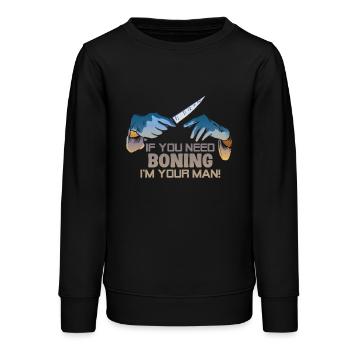 Metzger Koch Küche: If You Need Boning I'm Your - Teenager Organic Sweatshirt Mini Changer von Stanley/Stella - Schwarz - Vorne - AI Model Teenager Male light (155cm)