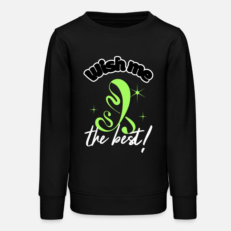 Wish Me the Best for motivation - Sweat ado bio Stanley/Stella - noir