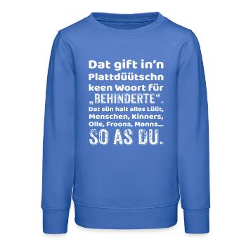 Plattdeutsch Provokation Inklusion - Teenager Organic Sweatshirt Mini Changer von Stanley/Stella - carolina Blue - Vorne - AI Model Teenager Male dark (155cm)
