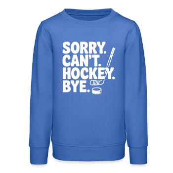 Entschuldigung. Geht nicht. Eishockey. Tschüss. - Teenager Organic Sweatshirt Mini Changer von Stanley/Stella - carolina Blue - Vorne - AI Model Teenager Male dark (155cm)