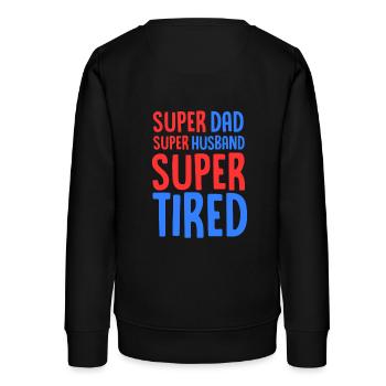 Super Dad Super Husband Super Tired - Burnt Out - Teens Organic Sweatshirt by Stanley/Stella - black - Back - AI Model Teenager Male light (155cm)