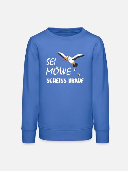 Sei Möwe, scheiss drauf, plattdeutsch Geschenk - Teenager Organic Sweatshirt Mini Changer von Stanley/Stella - carolina Blue
