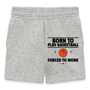 Born for basketball, forced to work - Baby Shorts - heather grey - Front
