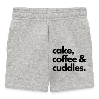 cake coffee and cuddles - claim - Baby Shorts - Grau meliert - Vorne