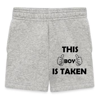 this boy is taken - Baby Shorts - heather grey - Front