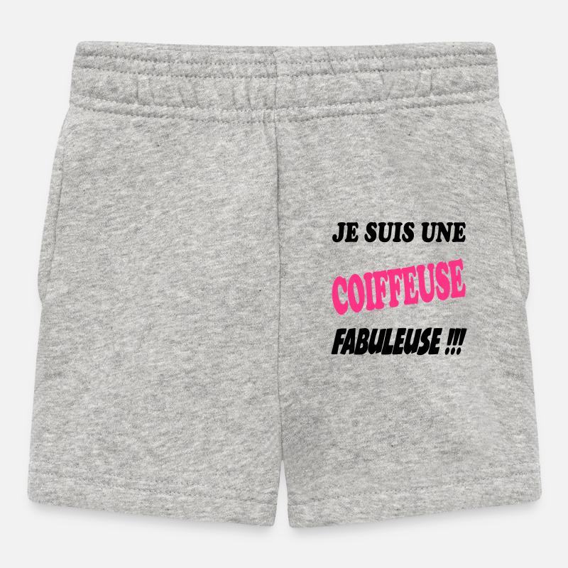 Je suis une coiffeuse fabuleuse !!! - Short Bébé - gris chiné