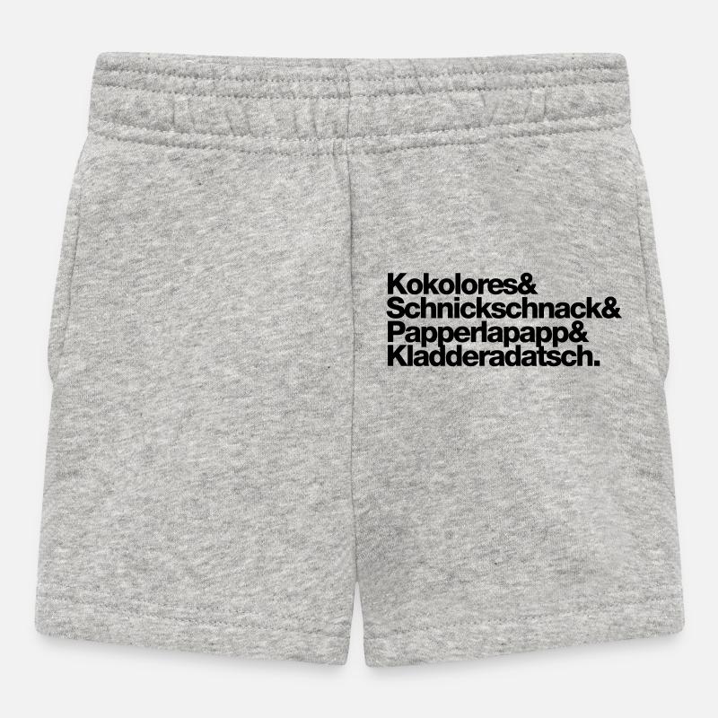 Kokolores Schnickschnack Papperlapapp - Baby Shorts - Grau meliert