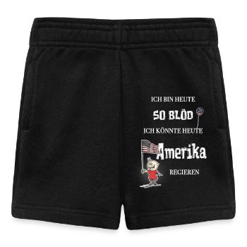 So blöd – ich könnte Präsident werden - Baby Shorts - Schwarz - Vorne