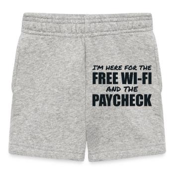 There for the free Wi-Fi and the salary - Baby Shorts - heather grey - Front