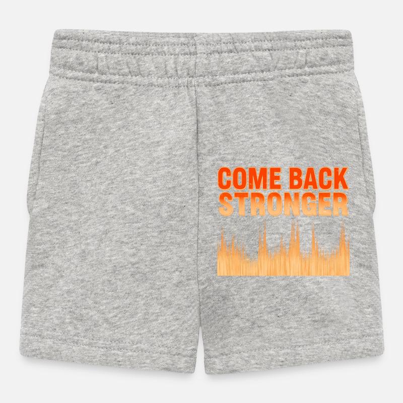 COME BACK STRONGER - Baby Shorts - Grau meliert