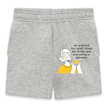 Sois reconnaissant pour les petites choses, les grandes choses - Short Bébé - gris chiné - Devant